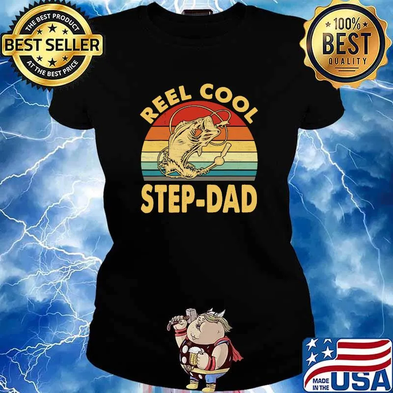 Reel Cool Step-Dad Fishing Father's Day Vintage Shirt Ladies tee