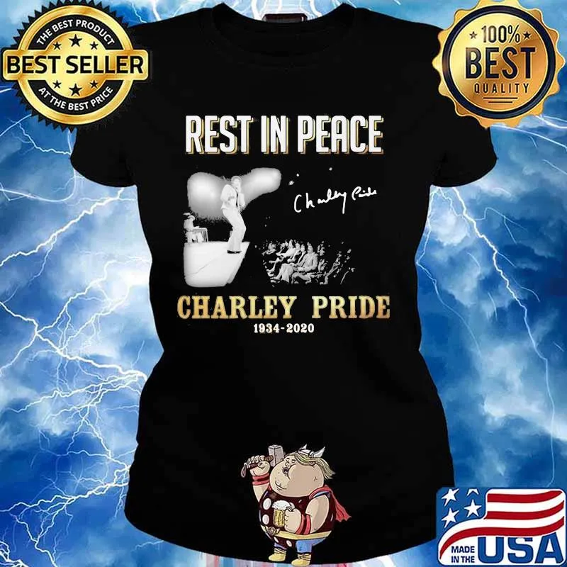 Rest In Peace Charley Pride 1934 2020 Signature Shirt Ladies tee