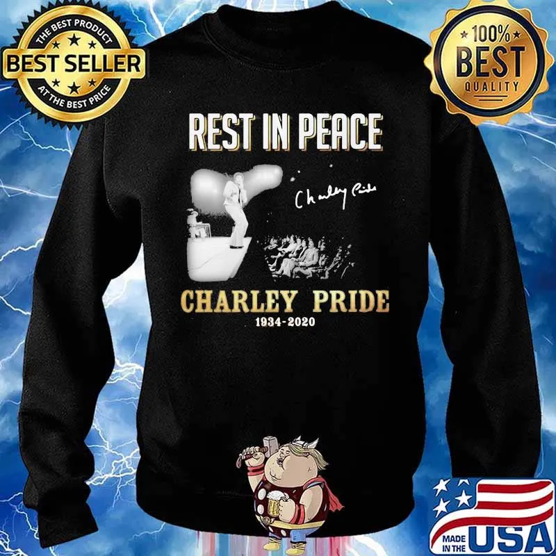 Rest In Peace Charley Pride 1934 2020 Signature Shirt Sweater