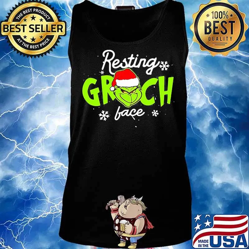 Resting Grinch Face Merry Christmas Shirt Tank top