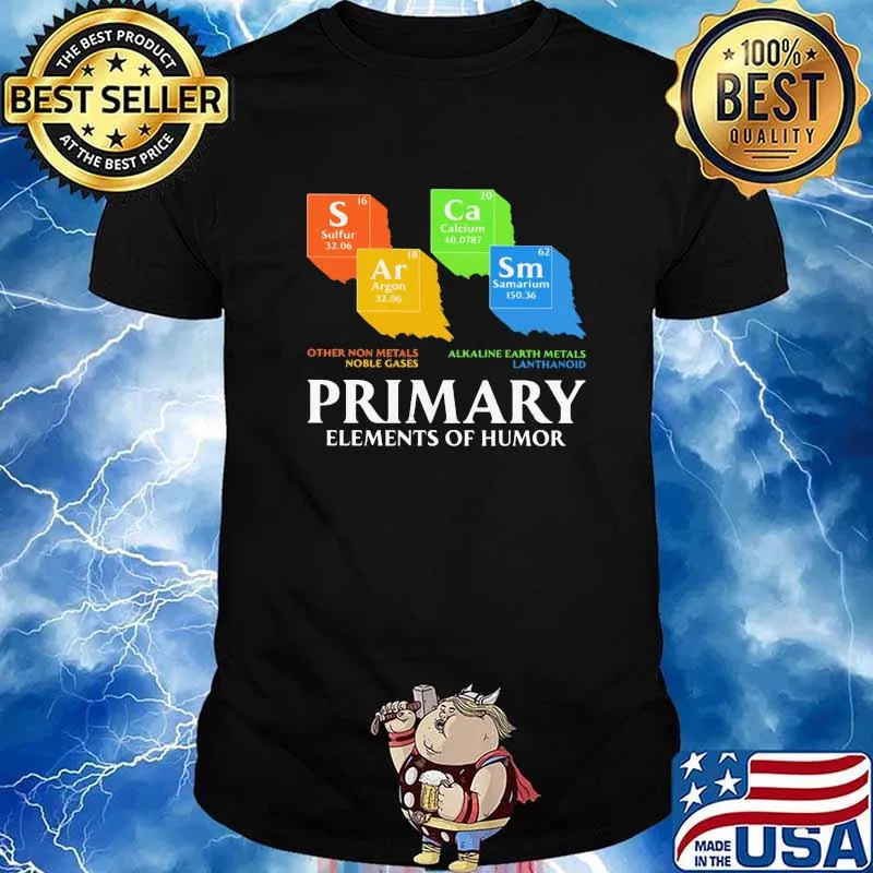 Sarcasm Primary Elements Of Humor shirt