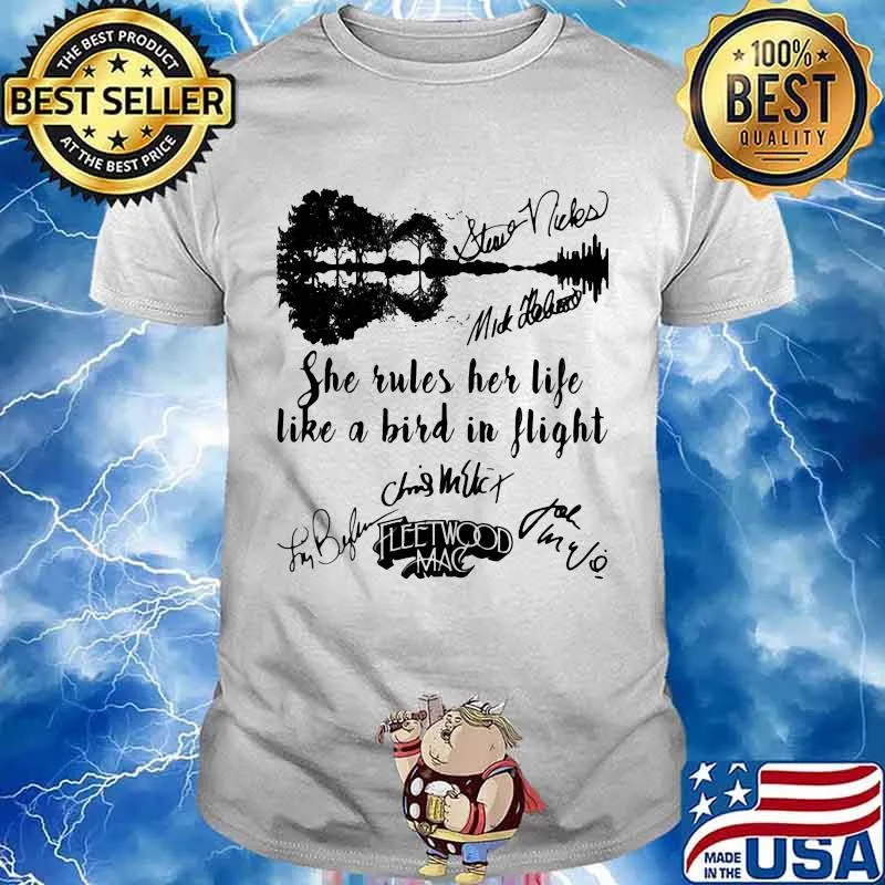 She Rules Her Life Like A Bird In Flight Fleerwood Mac Signature Shirt