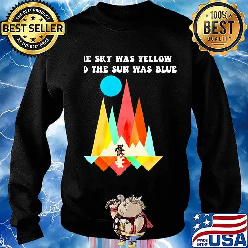 Sky Was Yellow The Sun Was Blue Grateful Dead Dancing Bear Shirt Sweater