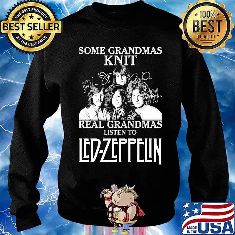 Some Grandmas Knit Real Grandmas Listen To Led Zeppelin Signature Shirt Sweater