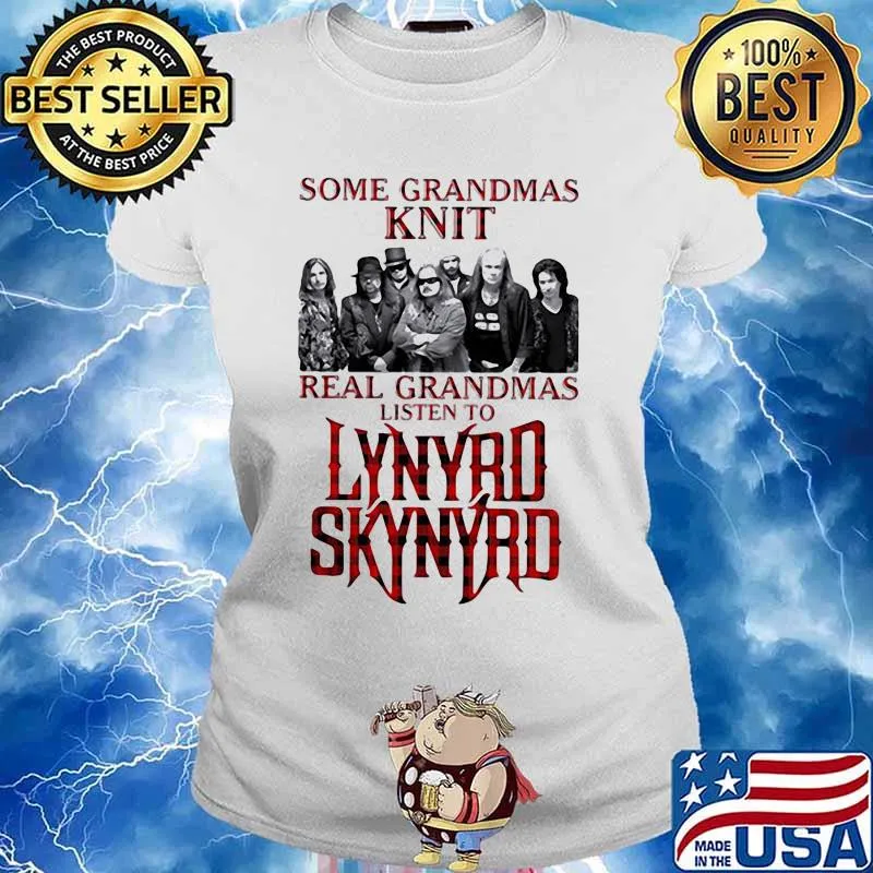 Some Grandmas Knit Real Grandmas Listen To Lynyrd Skynyrd Xmas Shirt Ladies tee