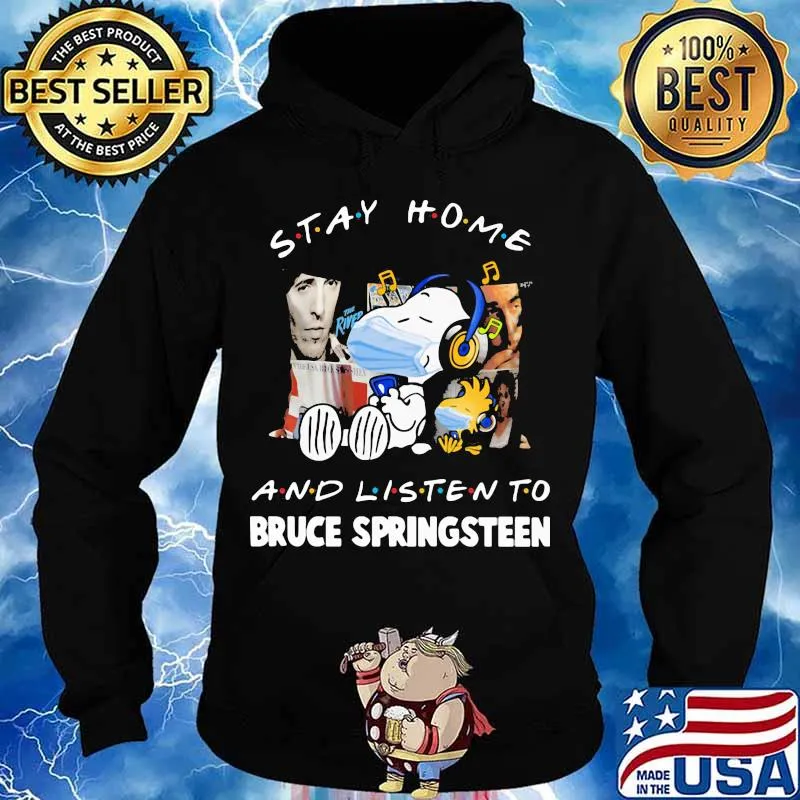 Stay Home And Listen Bruce Springsteen Snoopy Wear Mask Covid 19 Shirt Hoodie