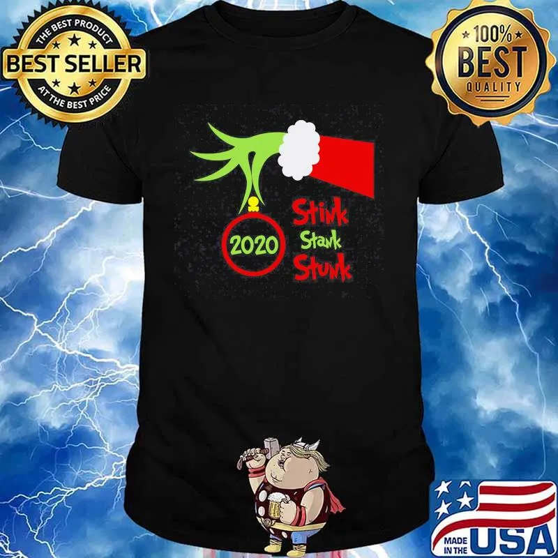 Stink Stank Stunk 2020 Grinch Christmas Shirt