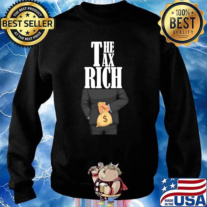 Tax The Rich Activist Aoc Election President Shirt Sweater