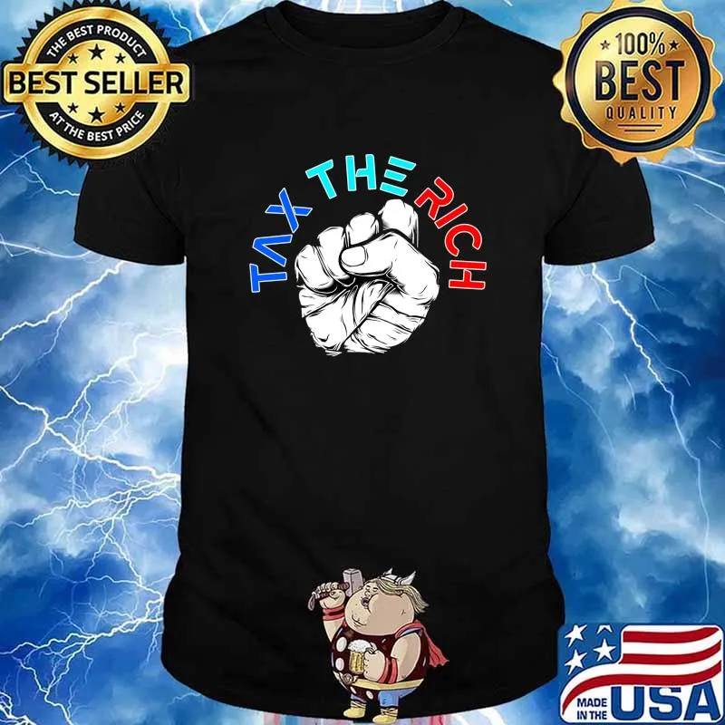 Tax The Rich Aoc Anti Capitalist Present Usa Shirt