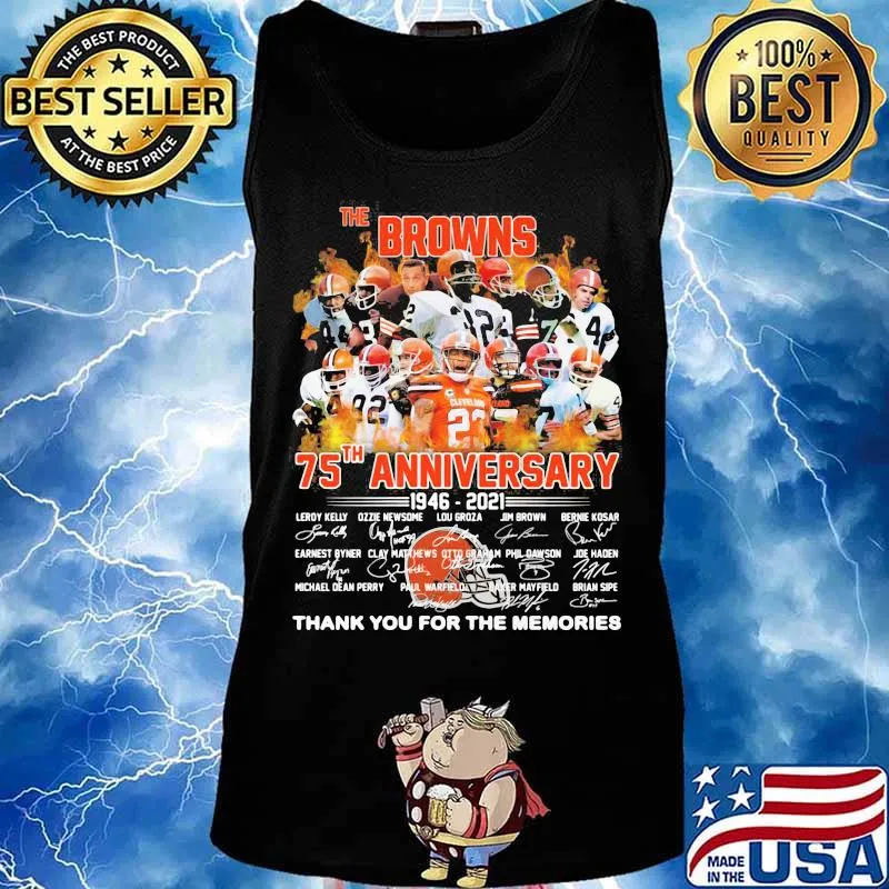 The Browns 75th Anniversary 1946 2021 Thank You For The Memories Signuature Football Shirt Tank top