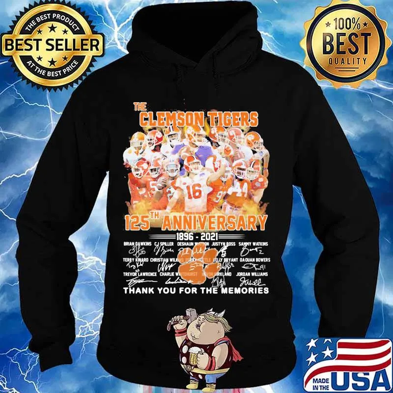 The Clemson Tigers 125 Th Anniversary 1896 2021 Thank You For The Memories Signature Shirt Hoodie