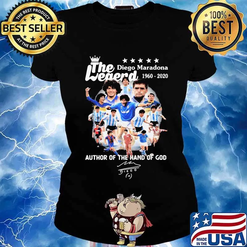 The Legend Diego Maradona 1960 2020 Author Of The Hand Of God Signuature Shirt Ladies tee