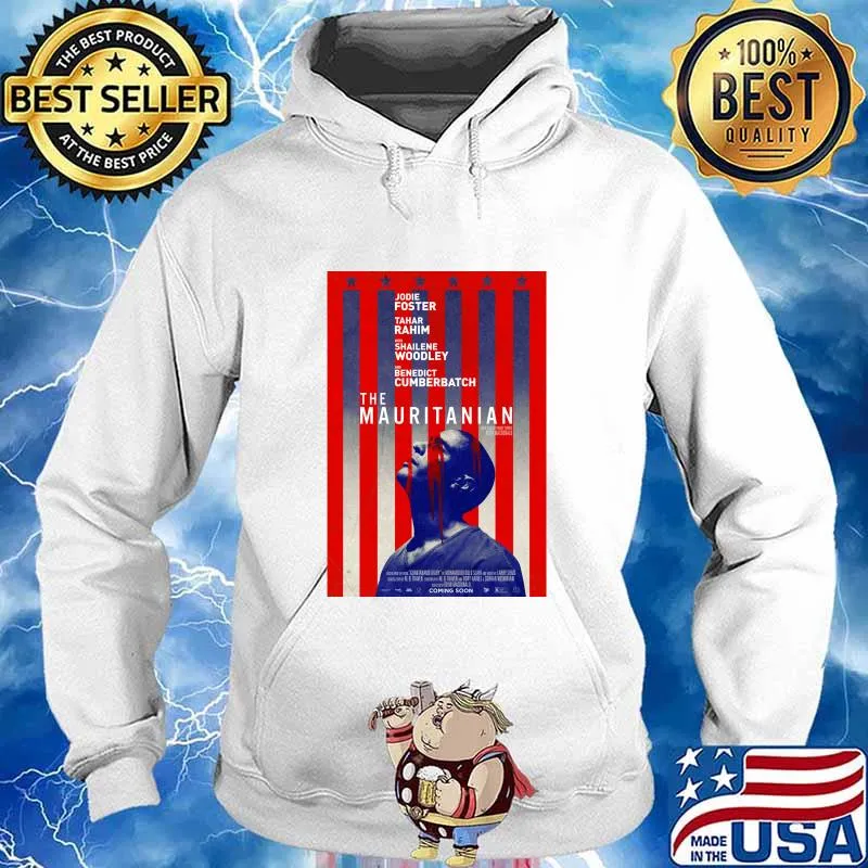 The Mauritanian (2021) Joe Foster Tahar Rahim Shailene Woodley Shirt Hoodie