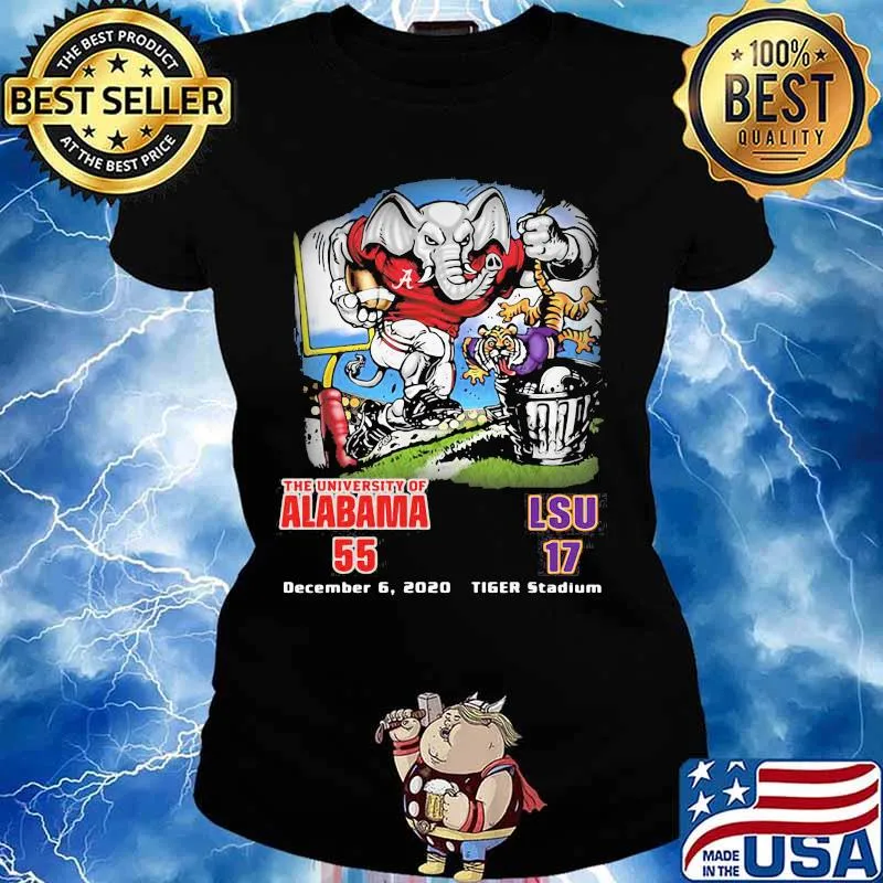The University Of Alabama 55 Lsu 17 December 6 2020 Tiger Stadium Shirt Ladies tee