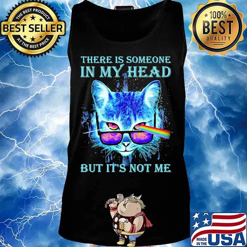 There Is Someone In My Head But It’s Not Me Eye Cat Pink Floyd Shirt Tank top