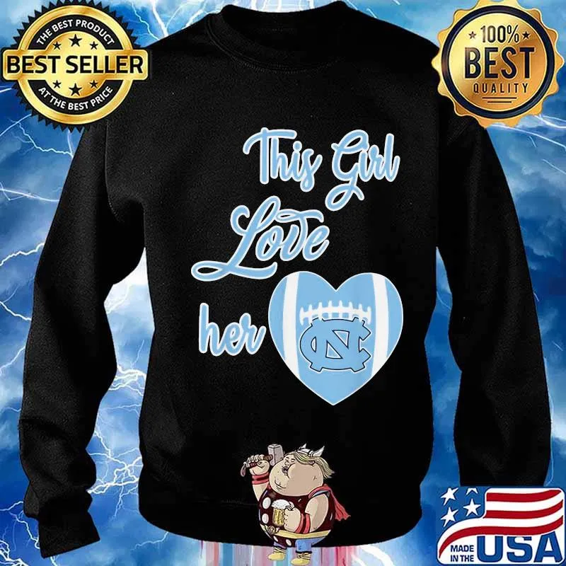 This Girl Love Her North Carolina Tar Heels Football Heart Shirt Sweater