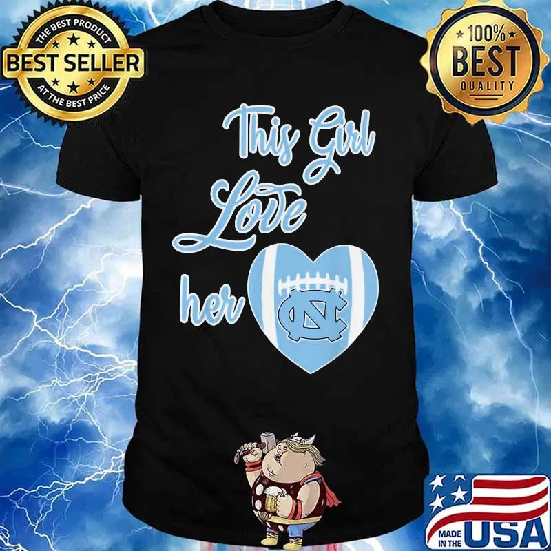 This Girl Love Her North Carolina Tar Heels Football Heart Shirt