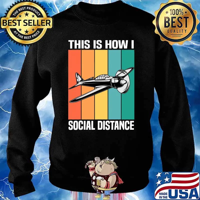 This Is How I Social Distance Airplane Aviation Vintage Shirt Sweater