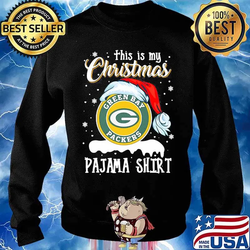 This Is My Christmas Green Bay Packers Pajama Hat Santa Xmas Shirt Sweater
