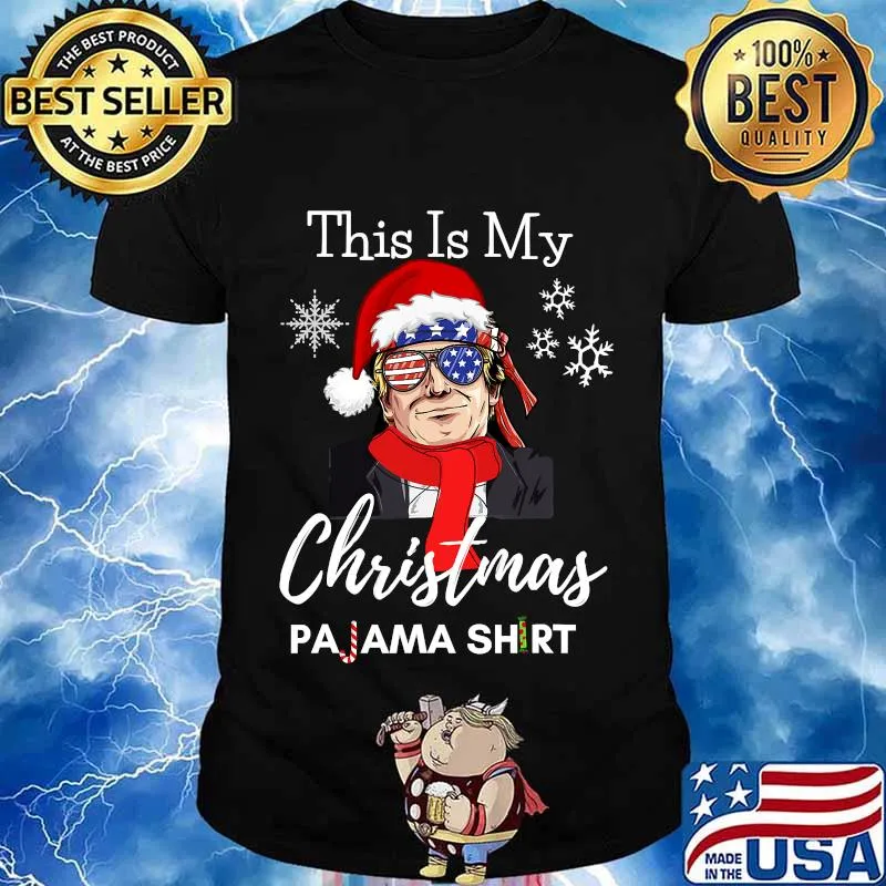 This Is My Christmas Pajama Donald Trump 2020 Glass American Ffag Shirt