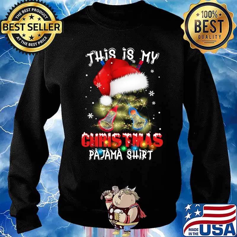 This Is My Christmas Pajama Lacrosse Lovers Xmas Santa Hat Shirt Sweater