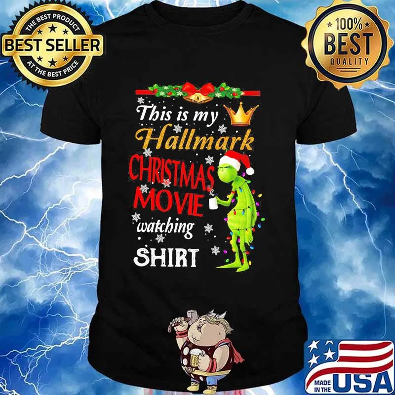 This Is My Hallmark Christmas Movie Watching Grinch Shirt