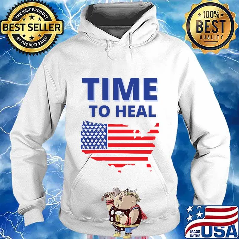 Time To Heal America Map Flag Shirt Hoodie
