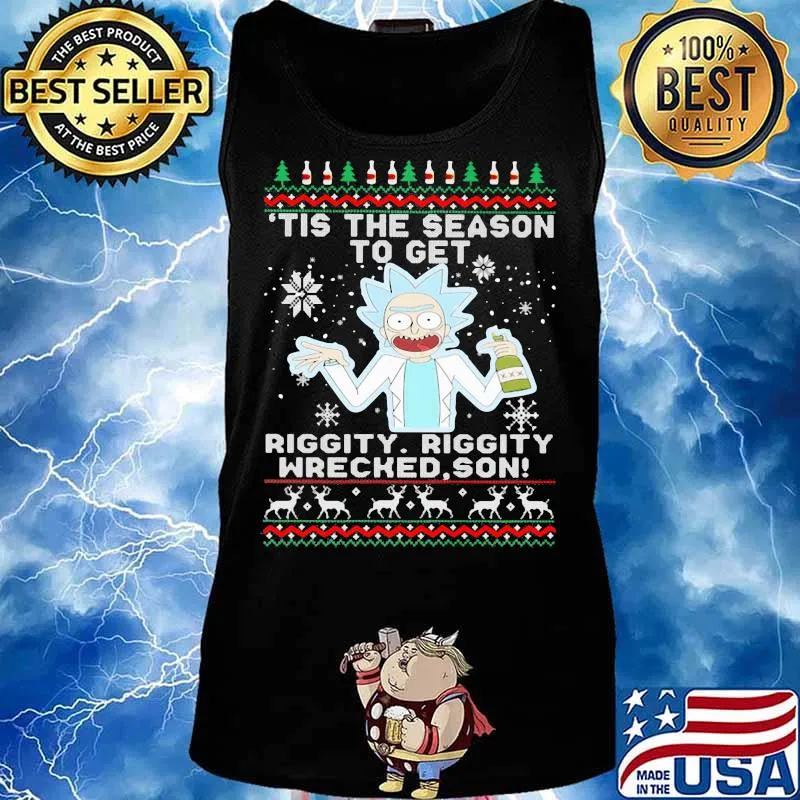 Tis the season to get riggity wrecked son Rick and Morty s Tank top