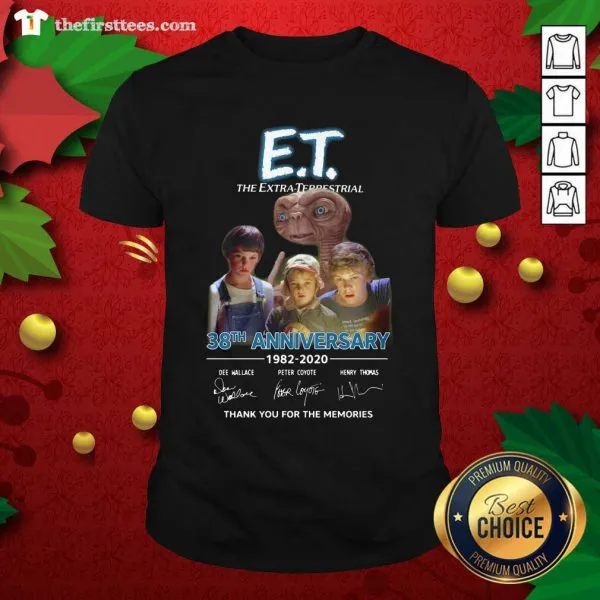 Top ET The Extra Terrestrial 38th Anniversary 1982 2020 Thank You For The Memories Signatures Shirt