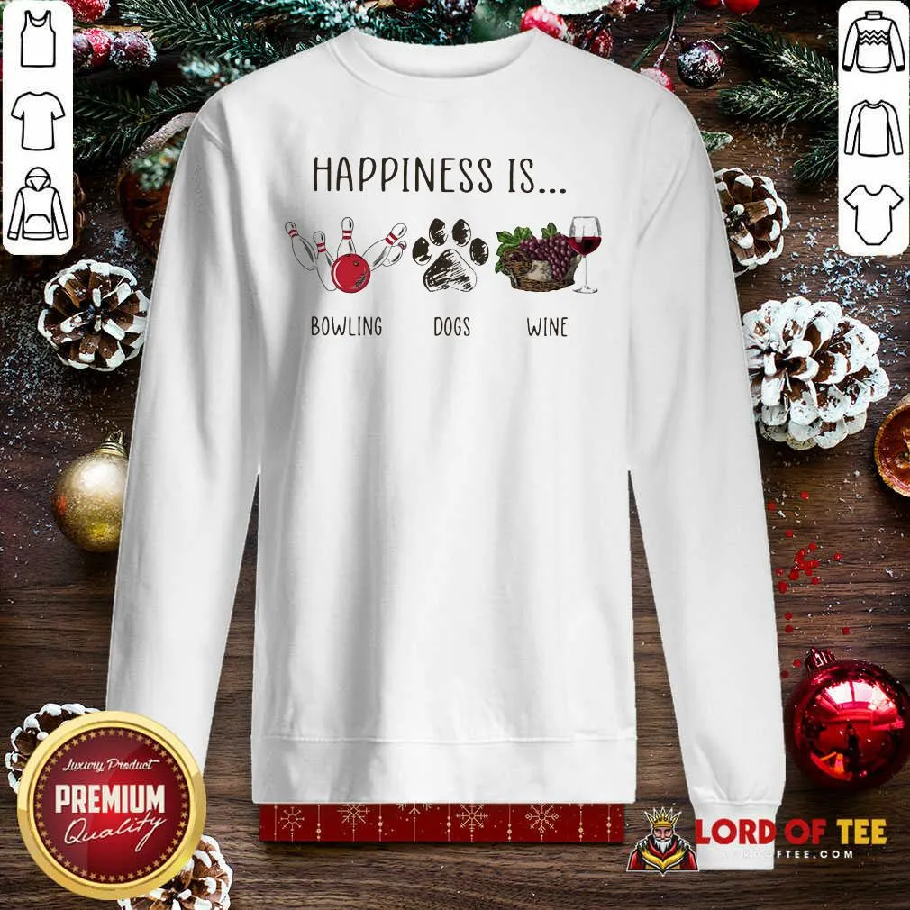 Top Happiness Is Bowling Dogs Wine Shirt - Image 5