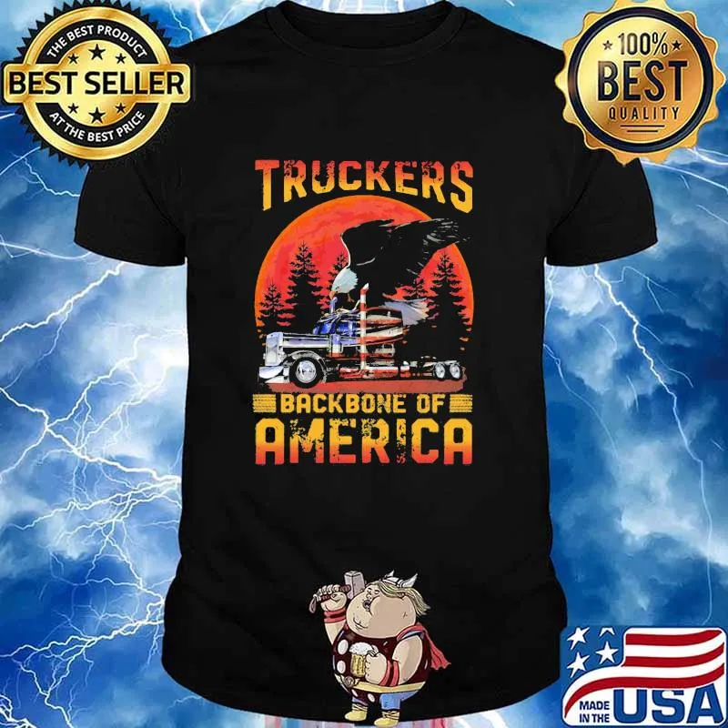 Trucker - Truckers backbone of America sunset shirt