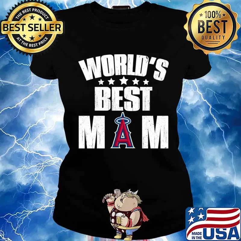 World’s Best Los Angeles Angels Mom Shirt For Mother’s Day Shirt Ladies tee