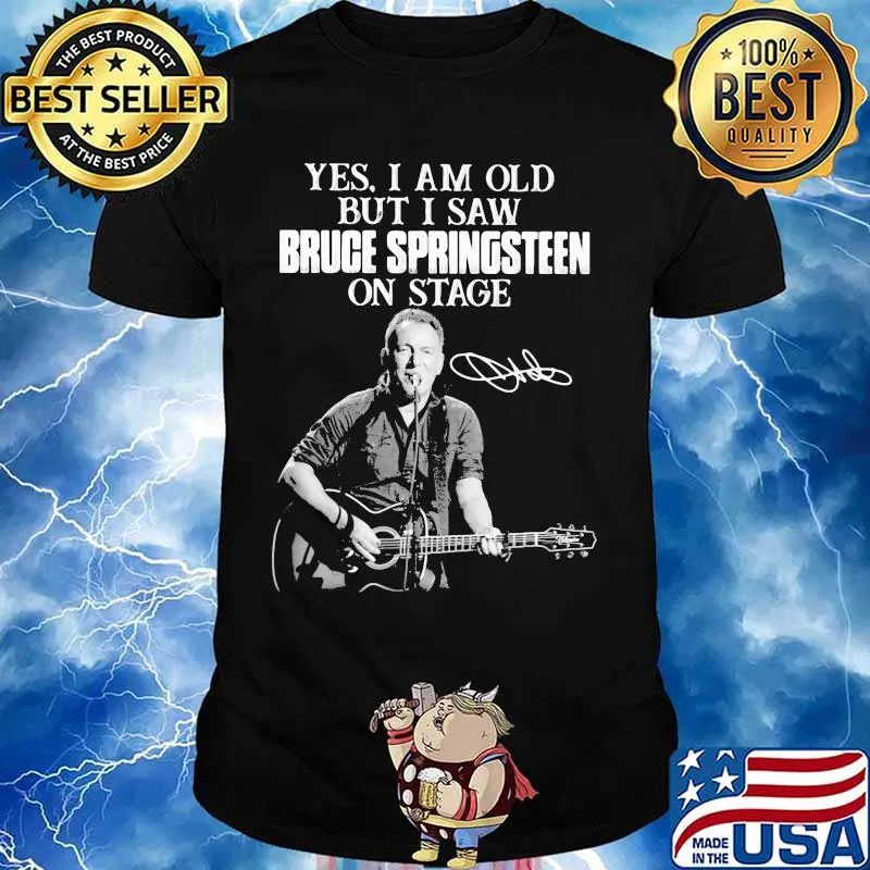 Yes I Am Old But I Saw Bruge Springsteen On Stage Guitar Signuature Shirt