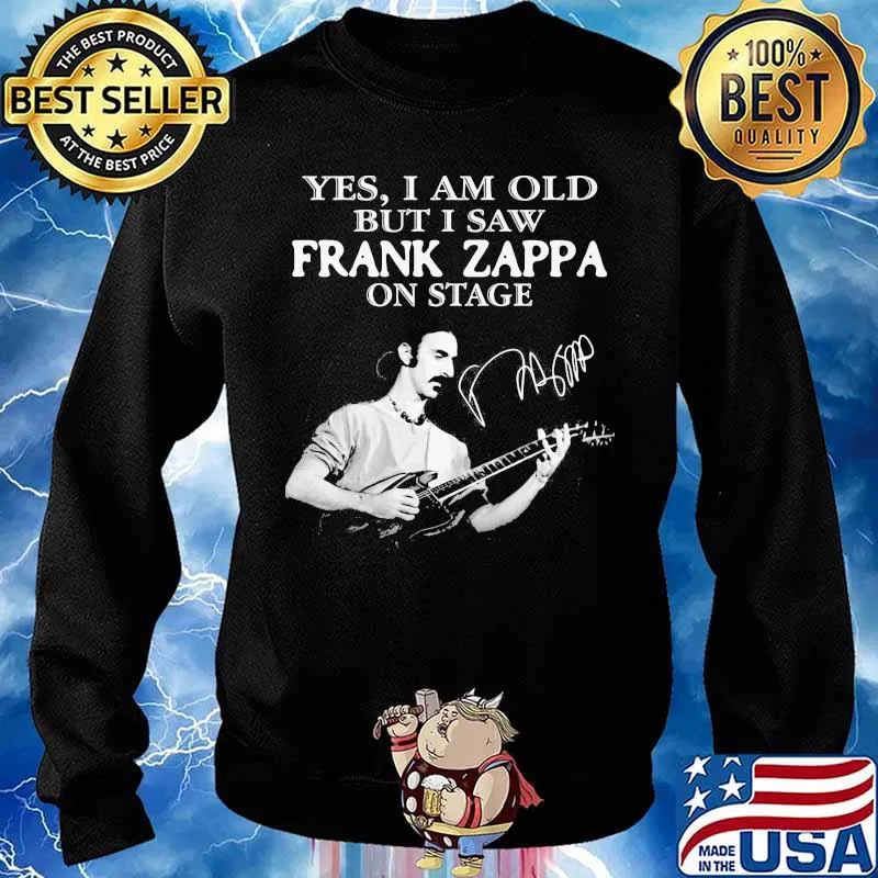 Yes I Am Old But I Saw Frank Zappa On Stage Guitar Signature Shirt Sweater