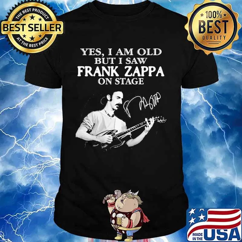 Yes I Am Old But I Saw Frank Zappa On Stage Guitar Signature Shirt