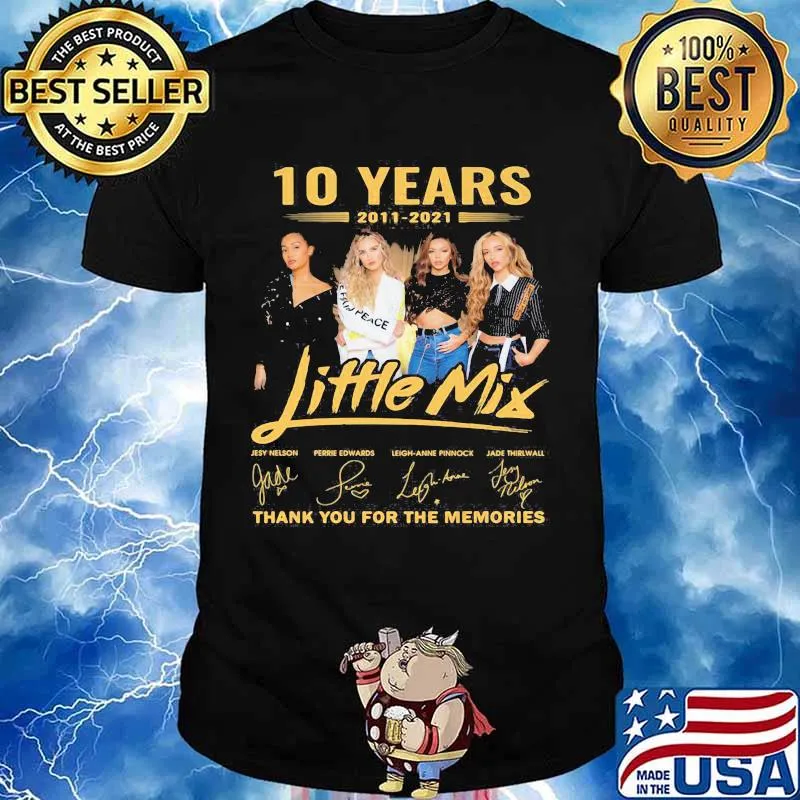 10 Years 2011 2021 Little Mix Thank You For The Memories Signature Shirt