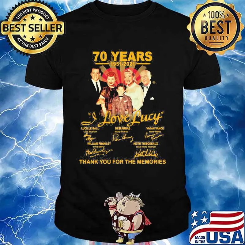 70 Years 1951 2021 I Love Lucy Thank You For The Memories Signature Shirt