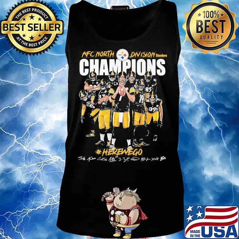 Afc North Division Steelers Champions Hero We Go Signature Shirt Tank top