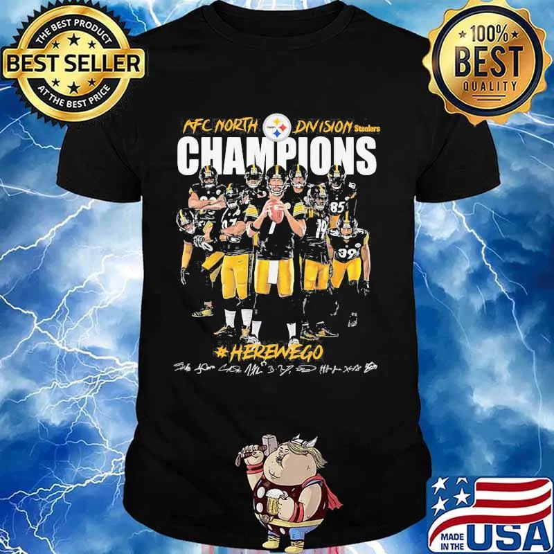 Afc North Division Steelers Champions Hero We Go Signature Shirt