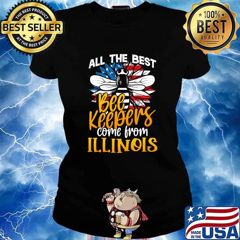 All The Best Beekeepers Come From Illinois Honey Bee Lover American Flag Shirt Ladies tee