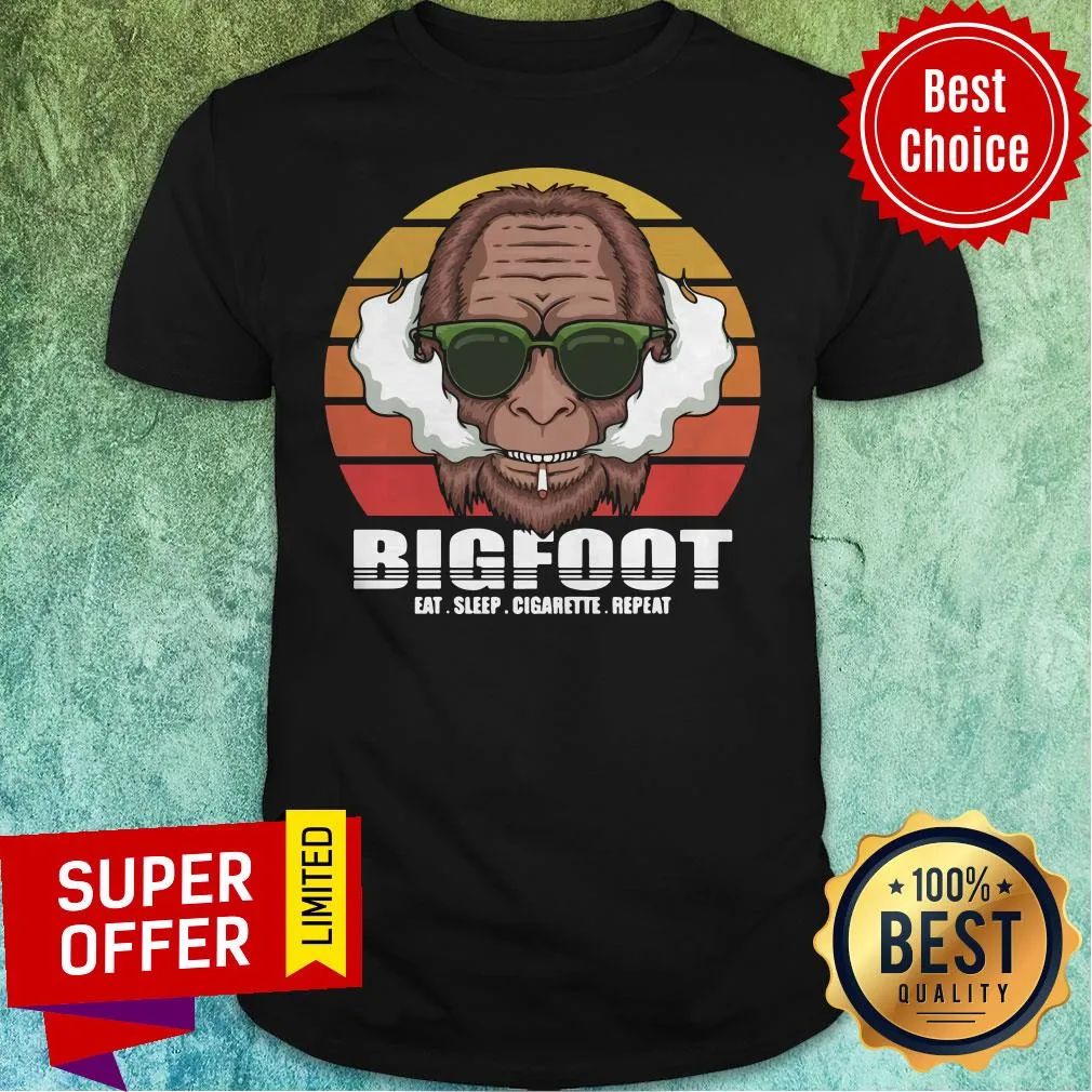 Awesome Bigfoot Eat Sleep Cigarette Repeat Vintage Shirt