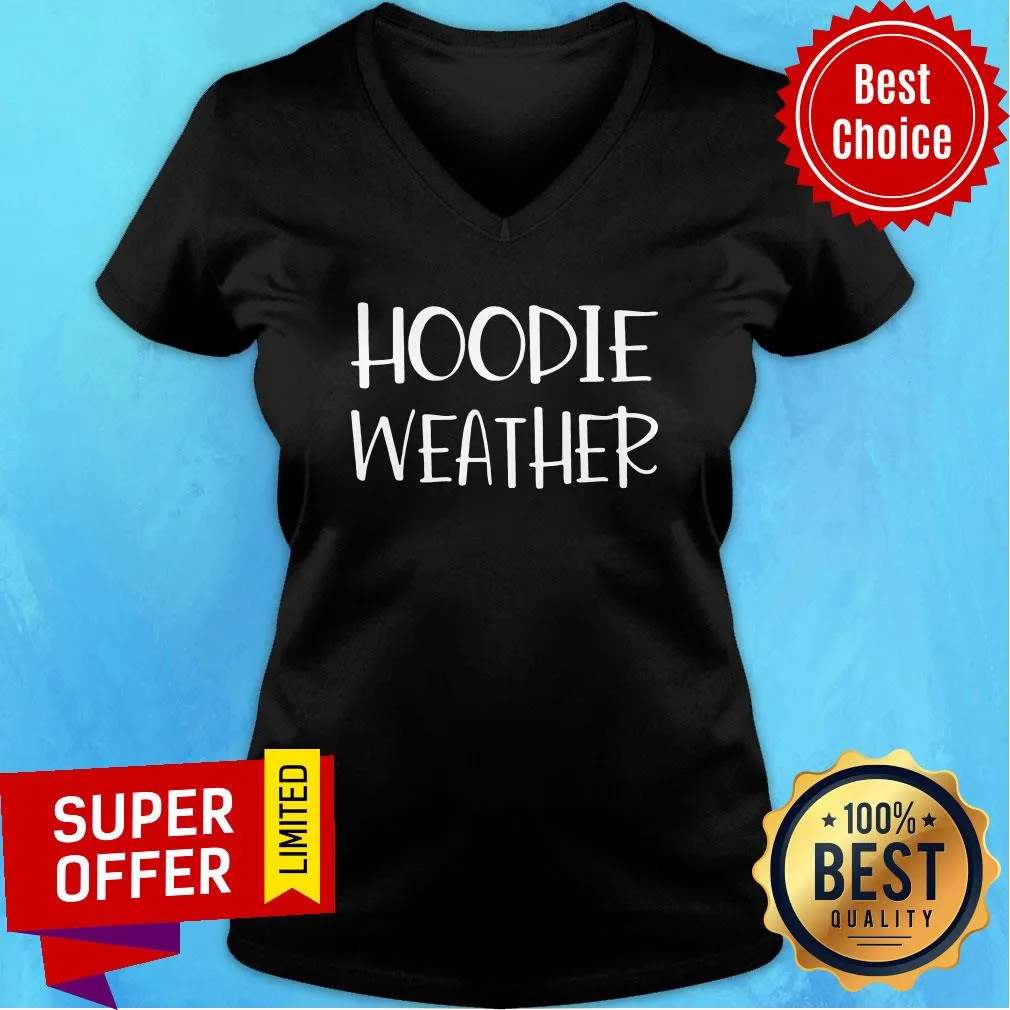 Awesome Hoodie Weather Shirt - Image 3
