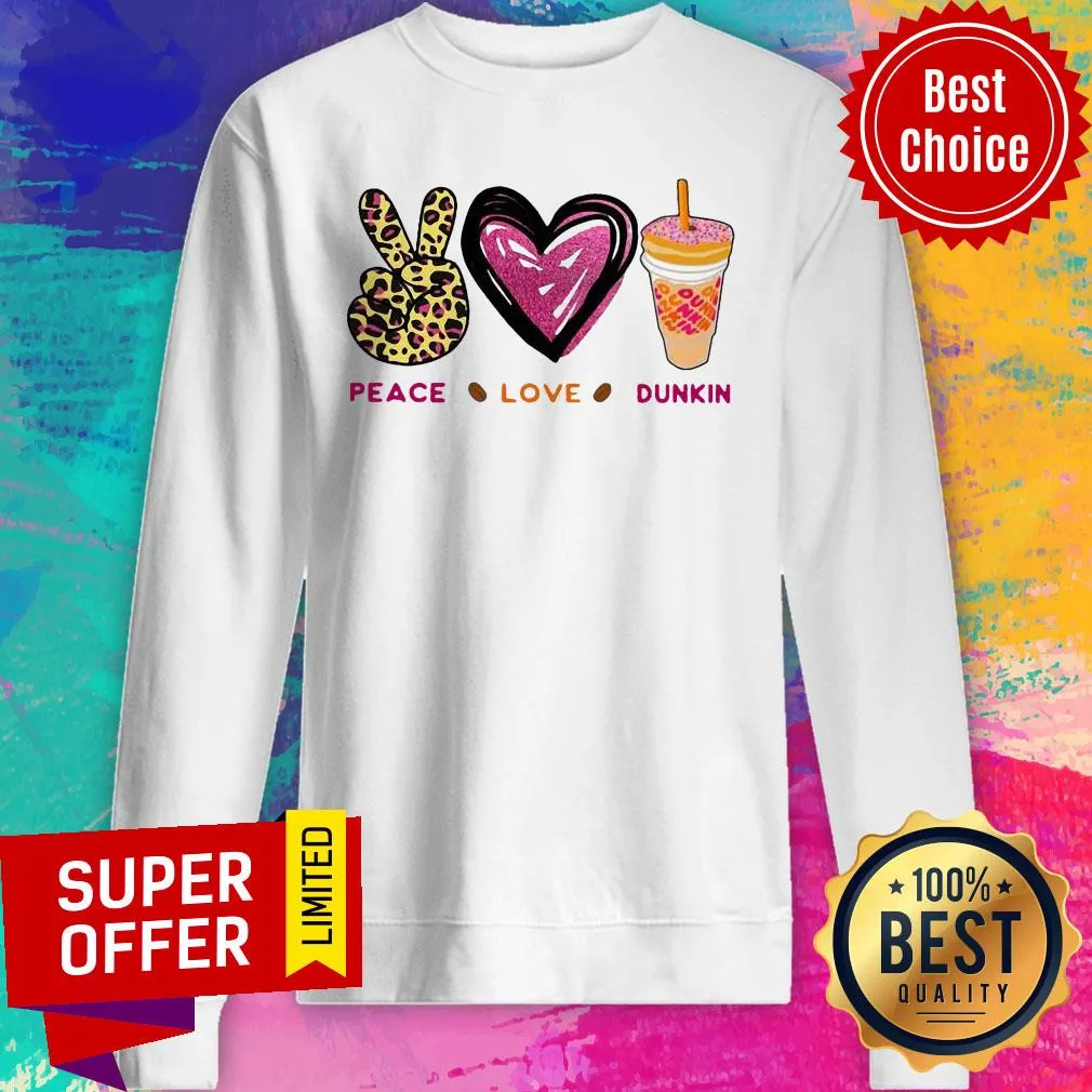 Awesome Peace Love Dunkin Shirt - Image 5