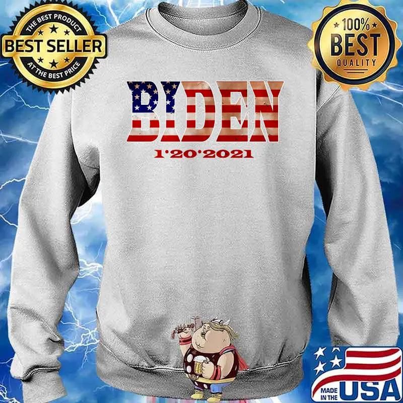 Biden 1.20.2021 Inauguration Day President Election American Flag Shirt Sweater