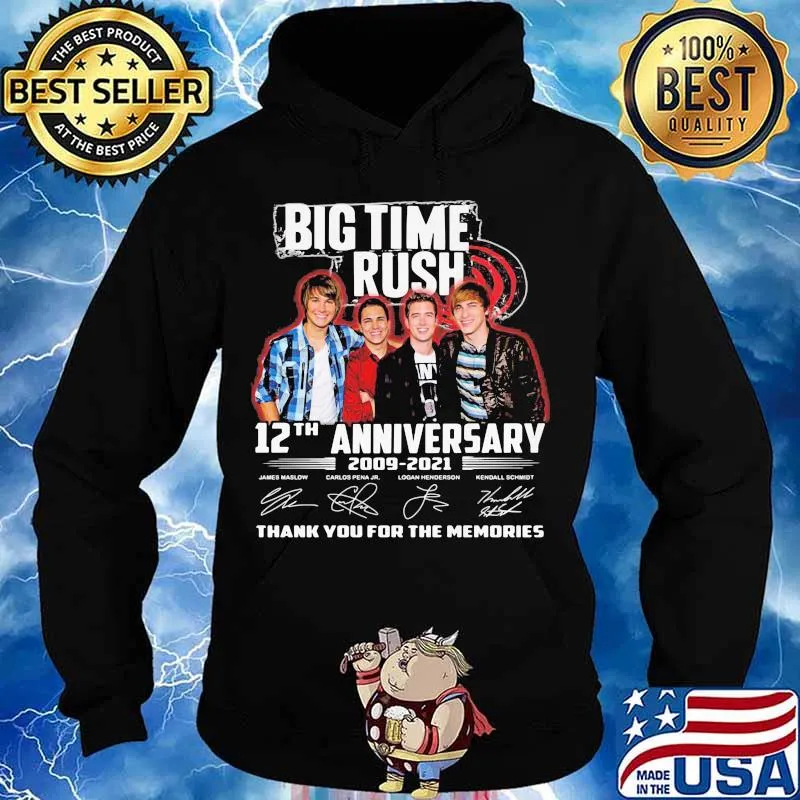 Big Time Rush 12th Anniversary 2009 2021 Signature Thank You For The Memories Shirt Hoodie