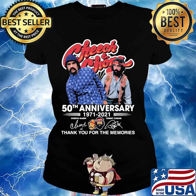 Cheeh And Chong 50th Anniversary 1971 2021 Thank You For The Memories Signature Shirt Ladies tee