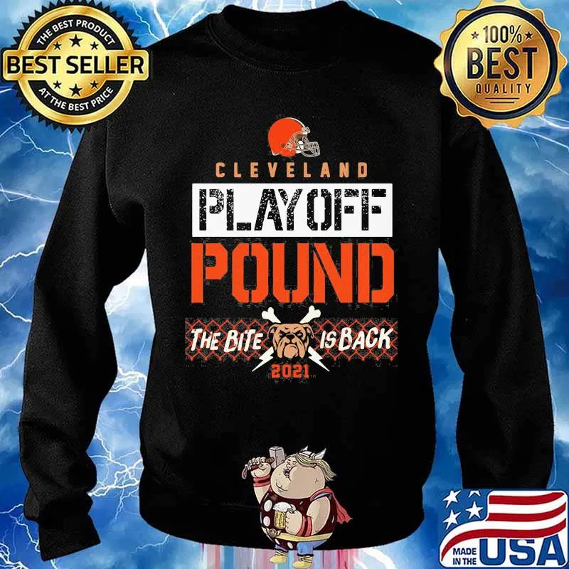 Cleveland Playoff Poud The Bite Is Back Dog 2021 Shirt Sweater