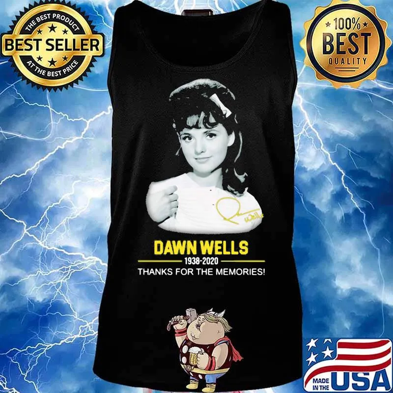 Dawn Wells 1938 2020 Thank You For The Memories Rip Shirt Tank top