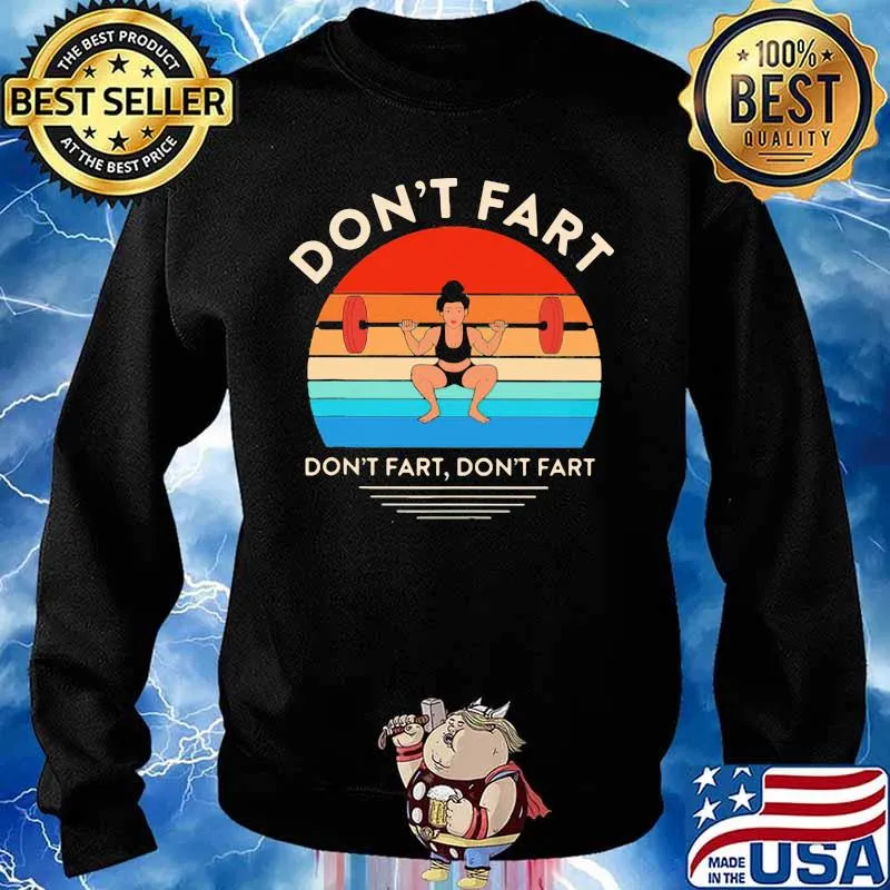 Don't Fart Do Excercies Vintage Shirt Sweater