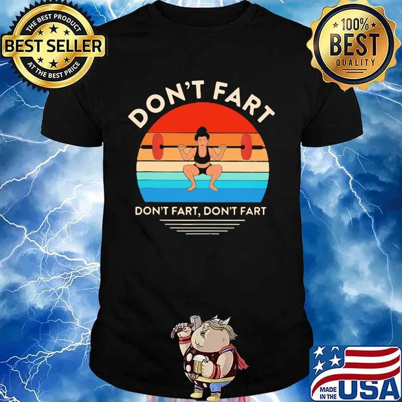 Don't Fart Do Excercies Vintage Shirt